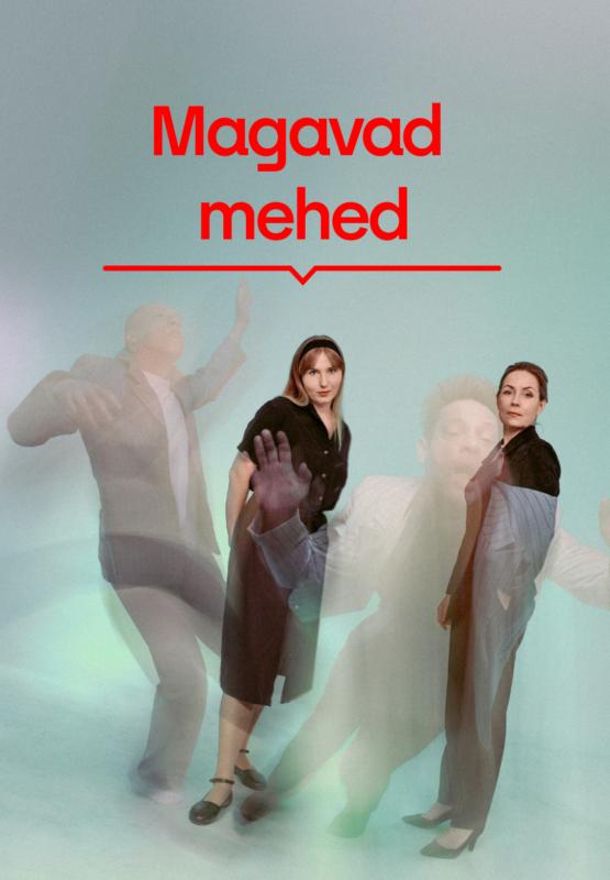 Magavad mehed