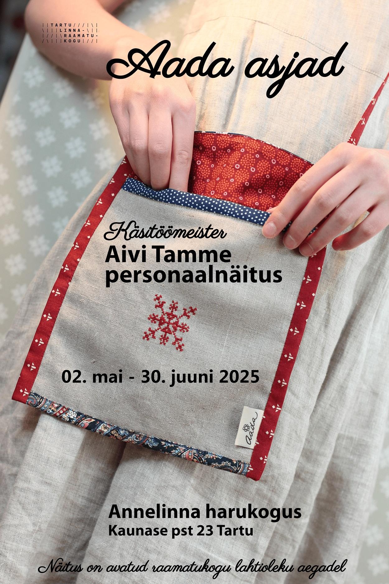 Käsitöömeister Aivi Tamm „Aada asjad“