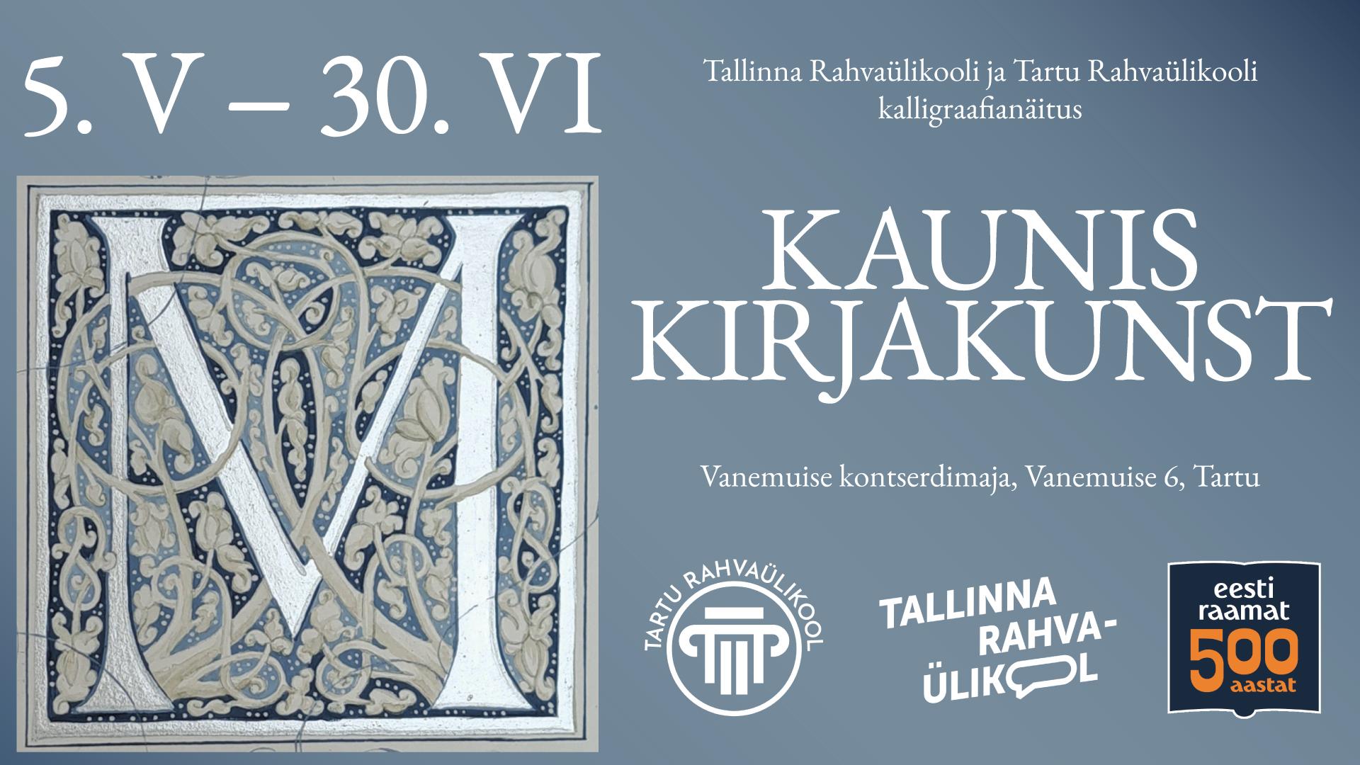 Kalligraafianäitus „Kaunis kirjakunst“