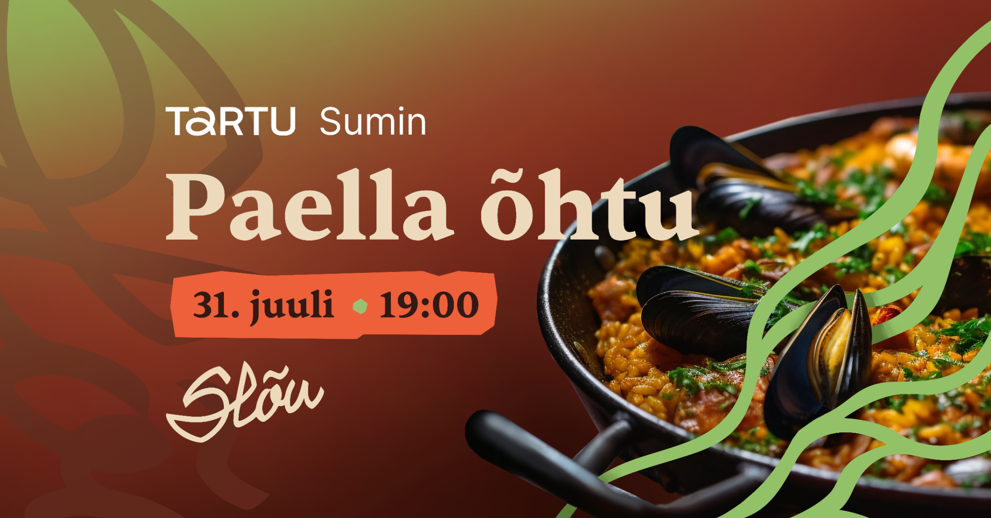 Slõu esitleb: Paella õhtu!