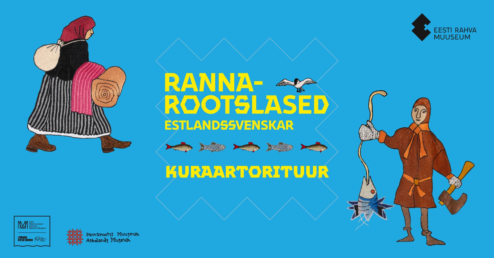 Kristel Rattuse kuraatorituur näitusel „Rannarootslased. Estlandssvenskar”