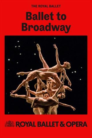 Londoni Kuninglik Ballett “Ballet to Broadway: Wheeldon Works”