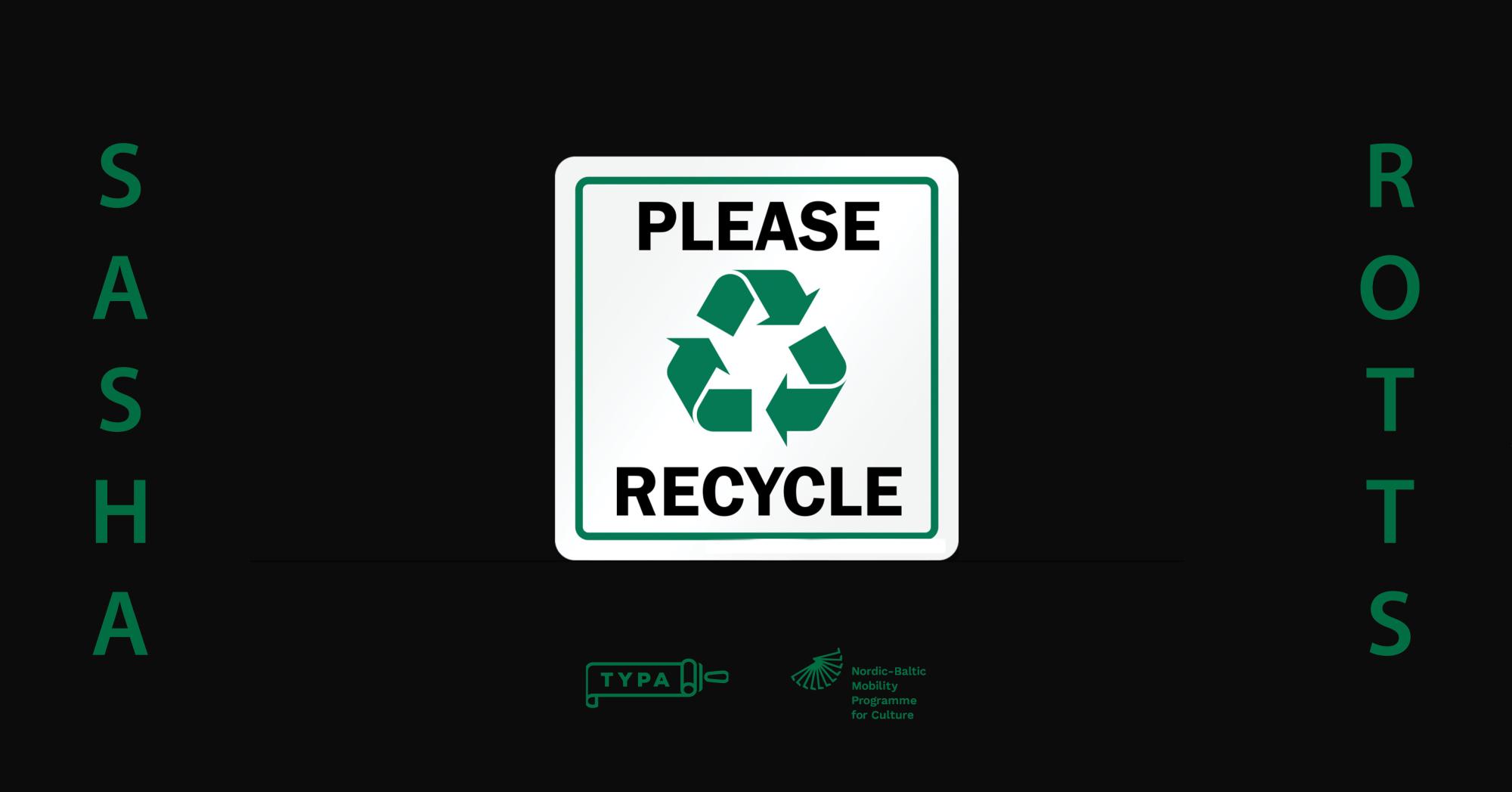 Näitus “Please Recycle”