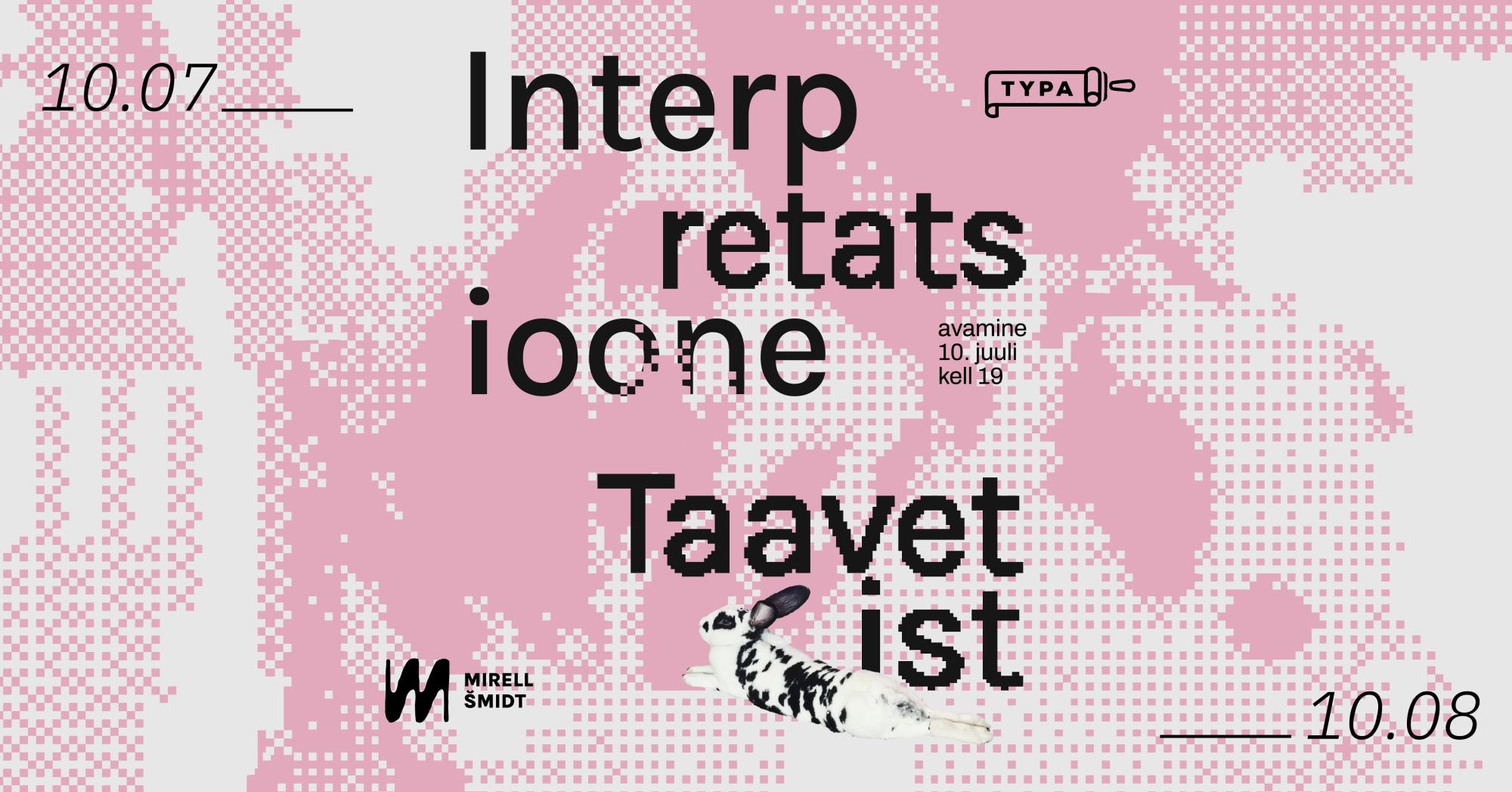 Näitus “Interpretatsioone Taavetist”