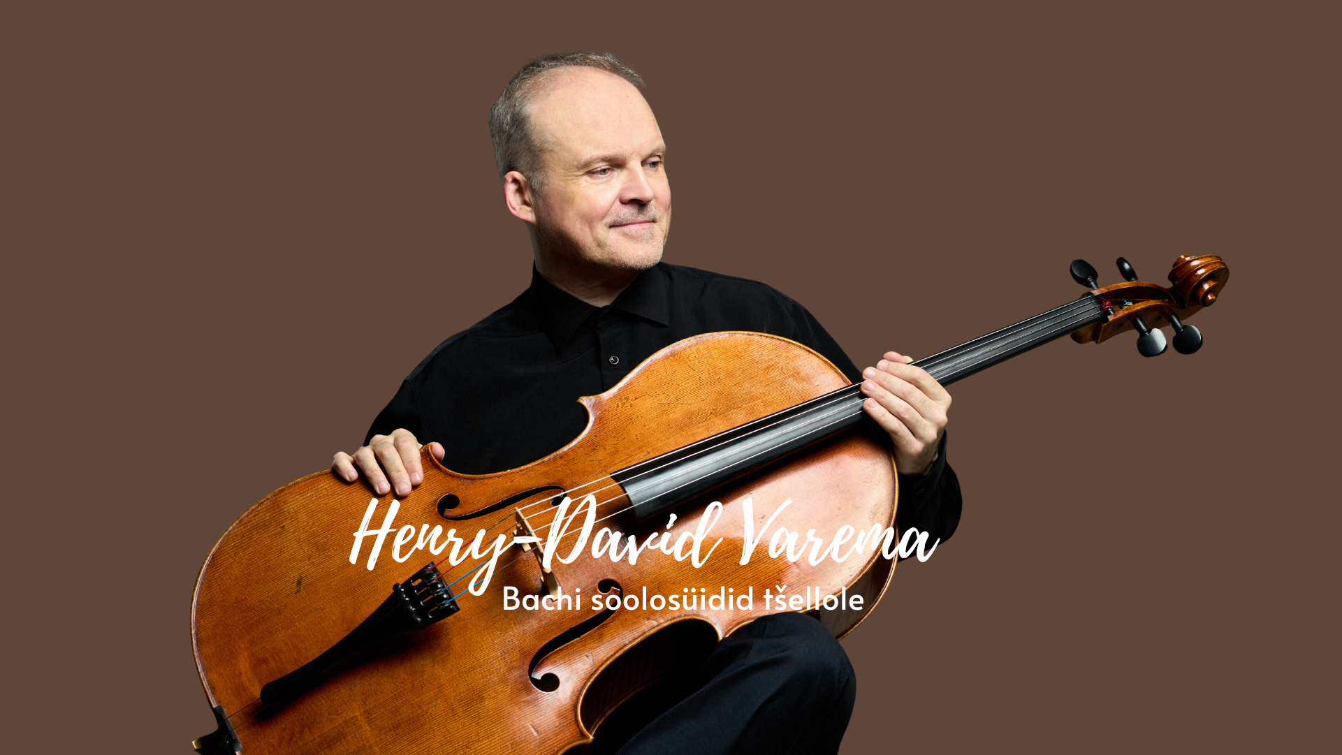 Henry-David Varema. Bachi soolosüidid tšellole