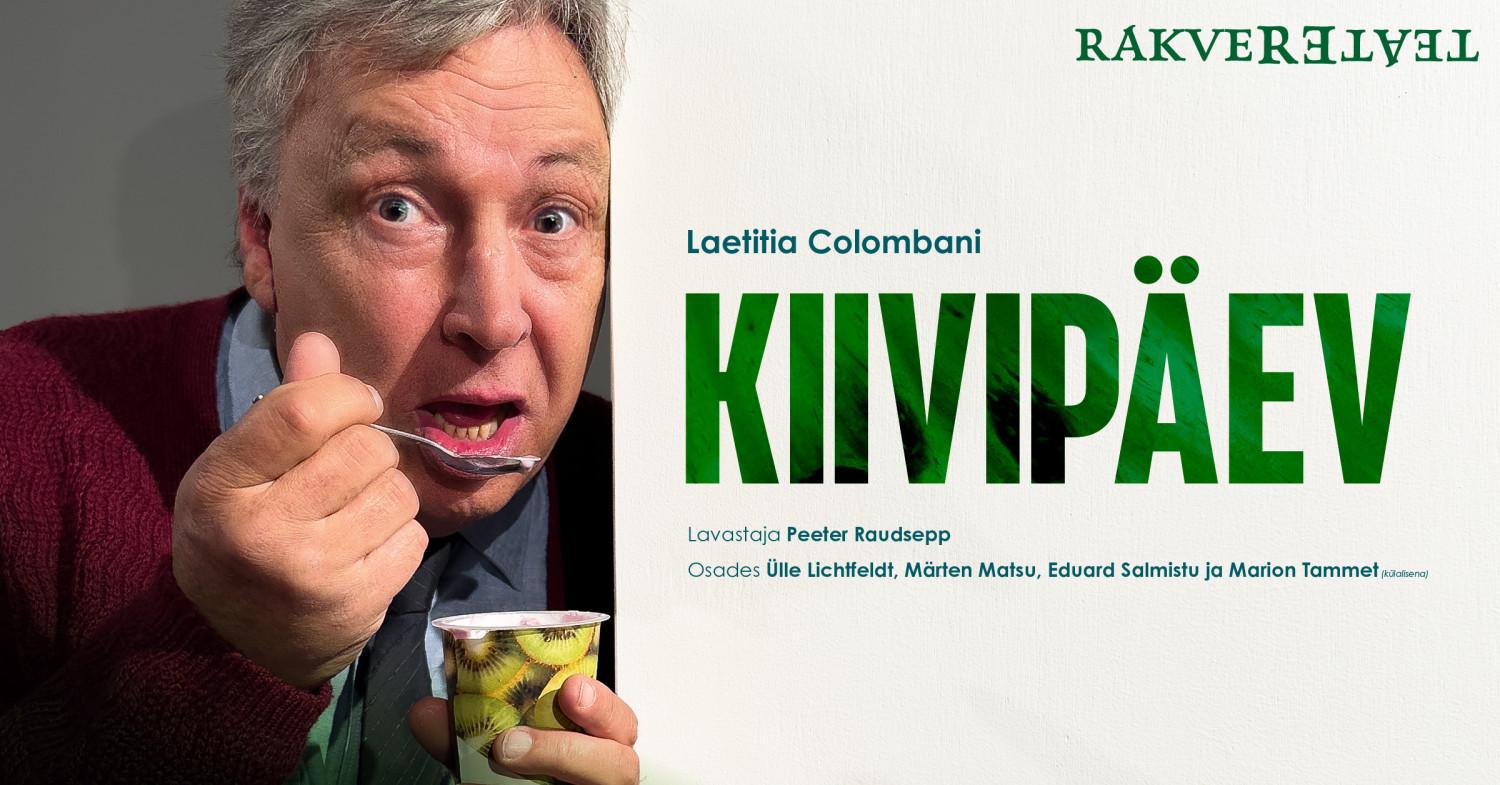 Rakvere Teater “Kiivipäev”