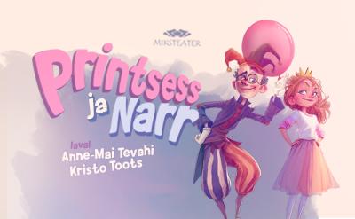 Miksteater: Printsess ja Narr