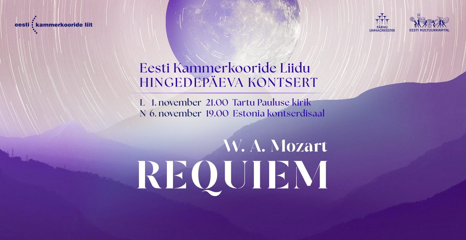 Eesti Kammerkooride Liidu hingedepäeva kontsert. W. A. Mozart. Requiem