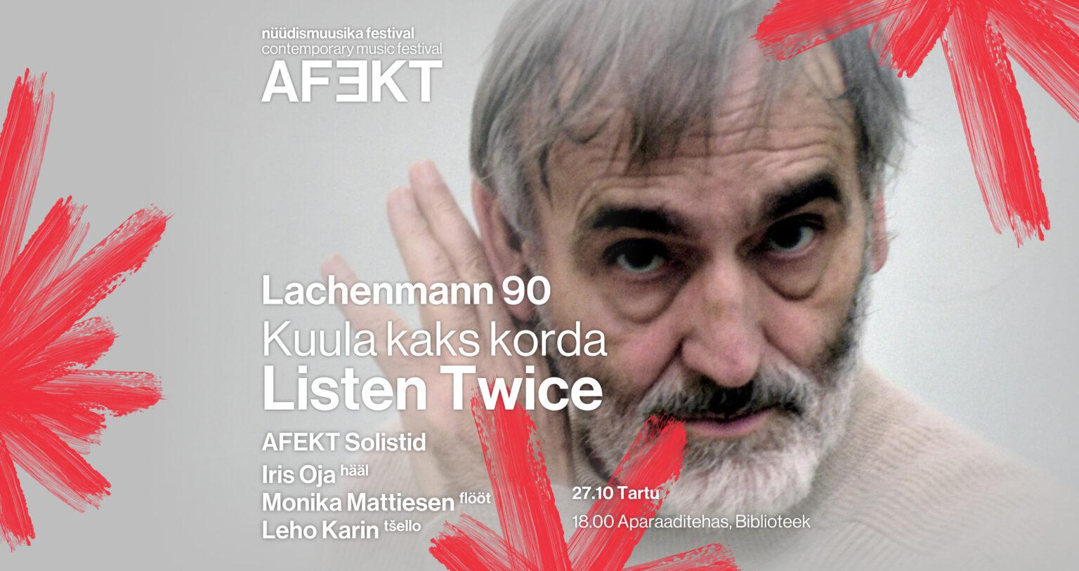 Lachenmann  90: Kuula kaks korda