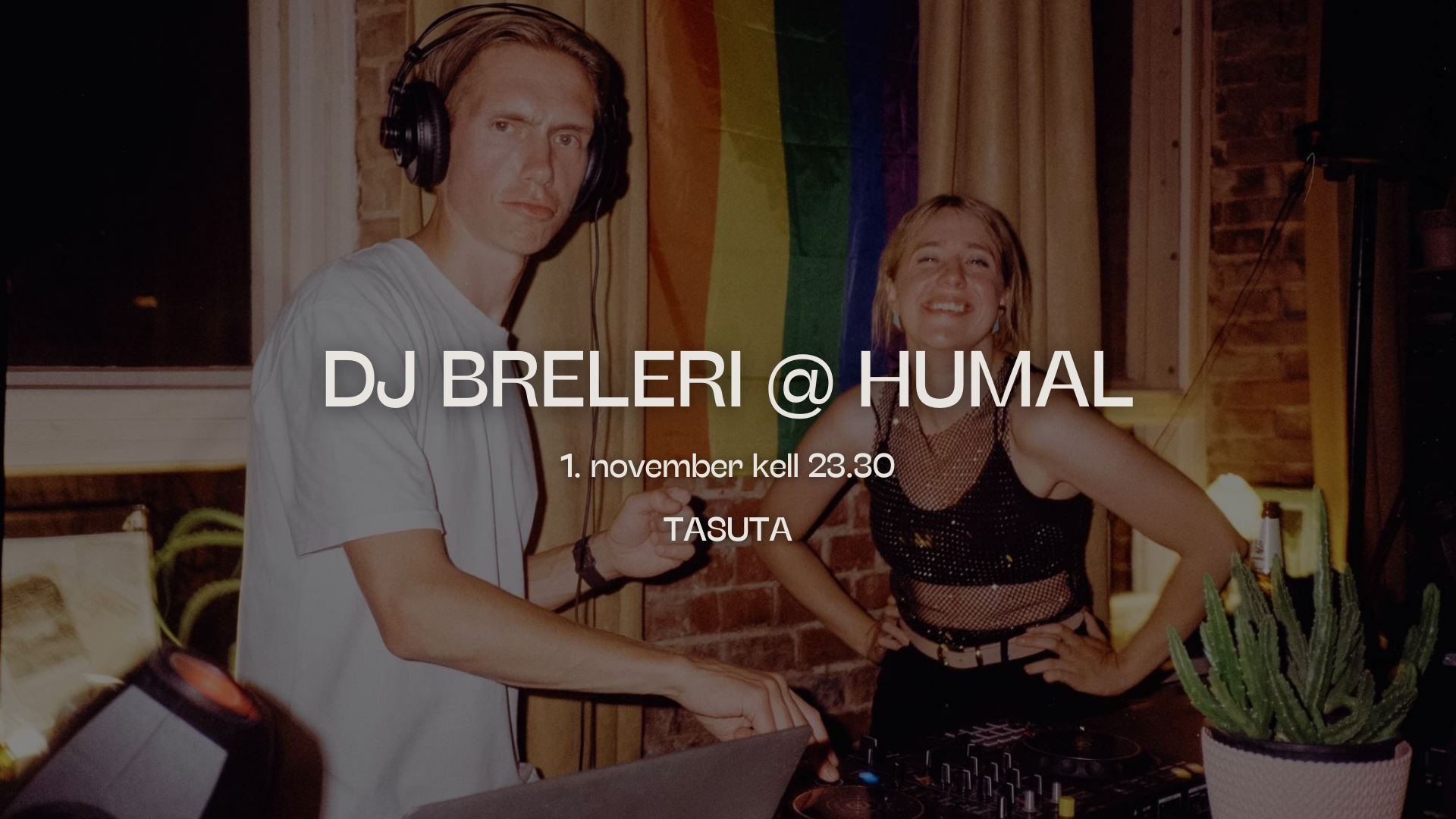 DJ Breleri @ Humal
