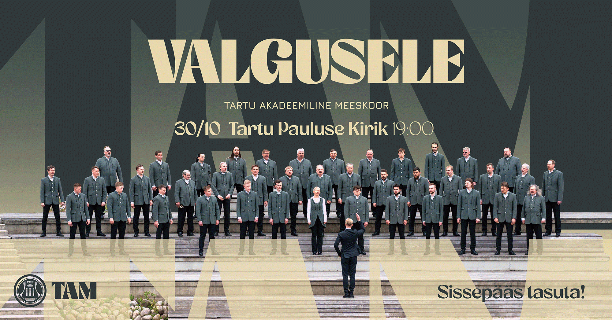 Tartu Akadeemilise Meeskoori kontsert „Valgusele“