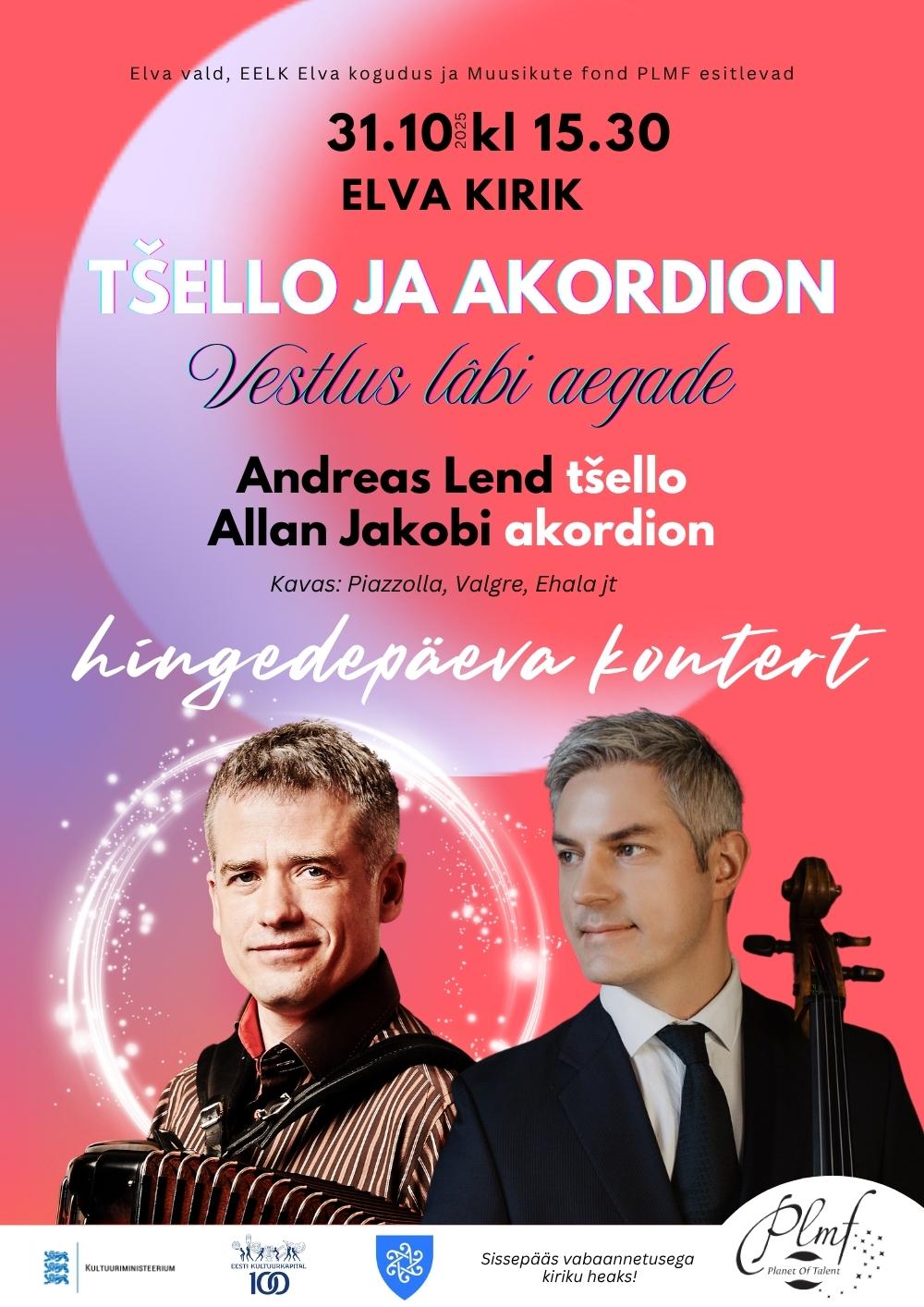 Muusikute fondi PLMF kontsert “Tšello ja akordion – Vestlus läbi aegade”