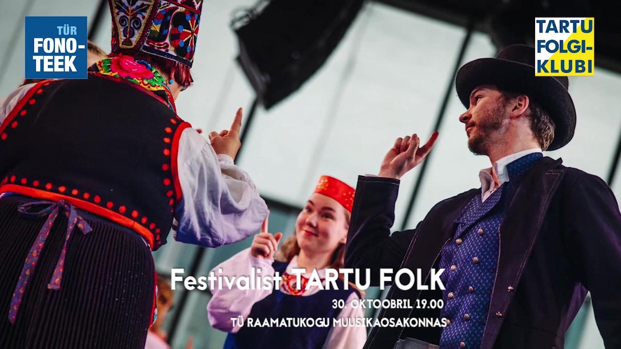 Tartu Folgiklubi: külas Tartu Folk