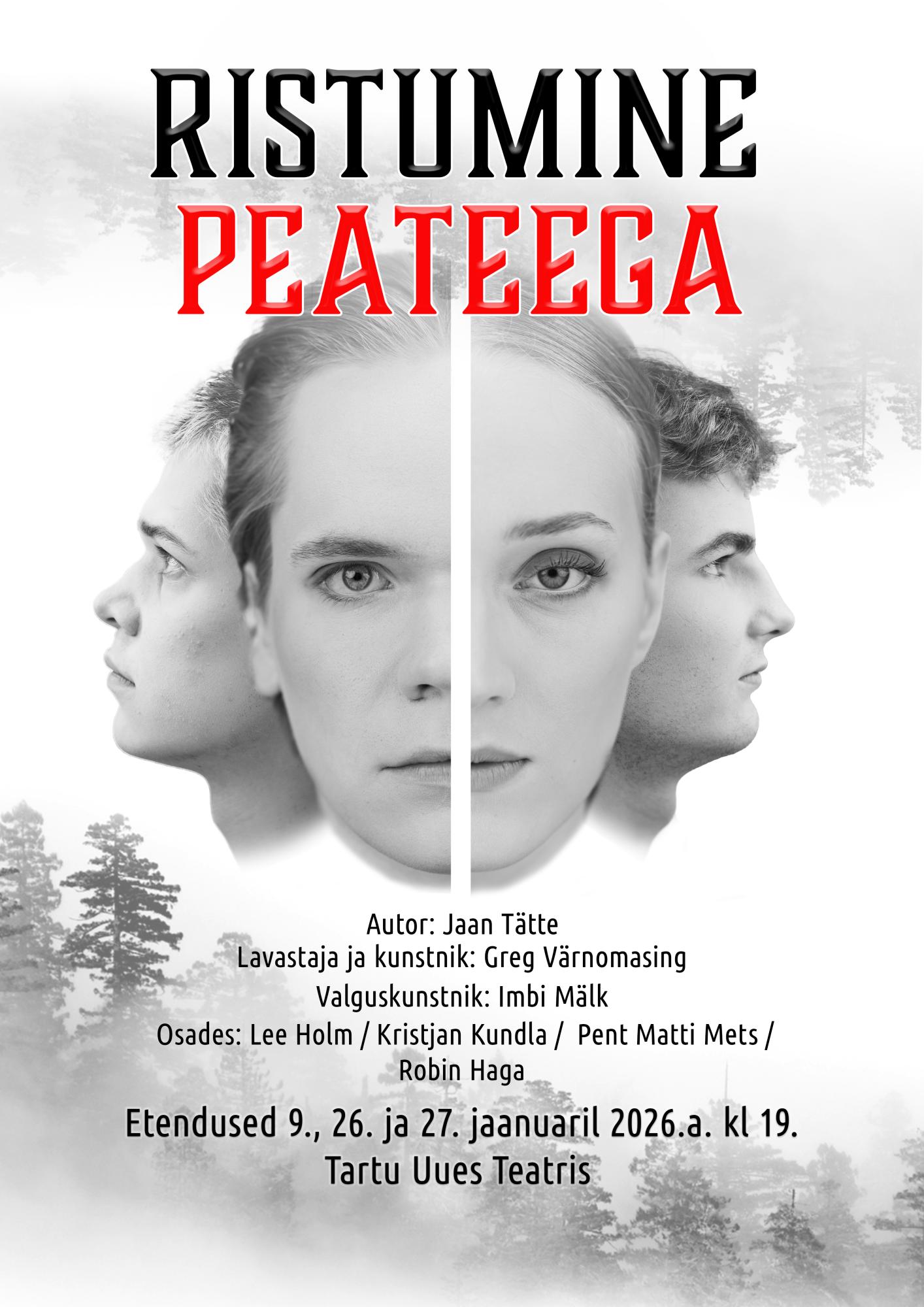 Lavastus “Ristumine peateega”