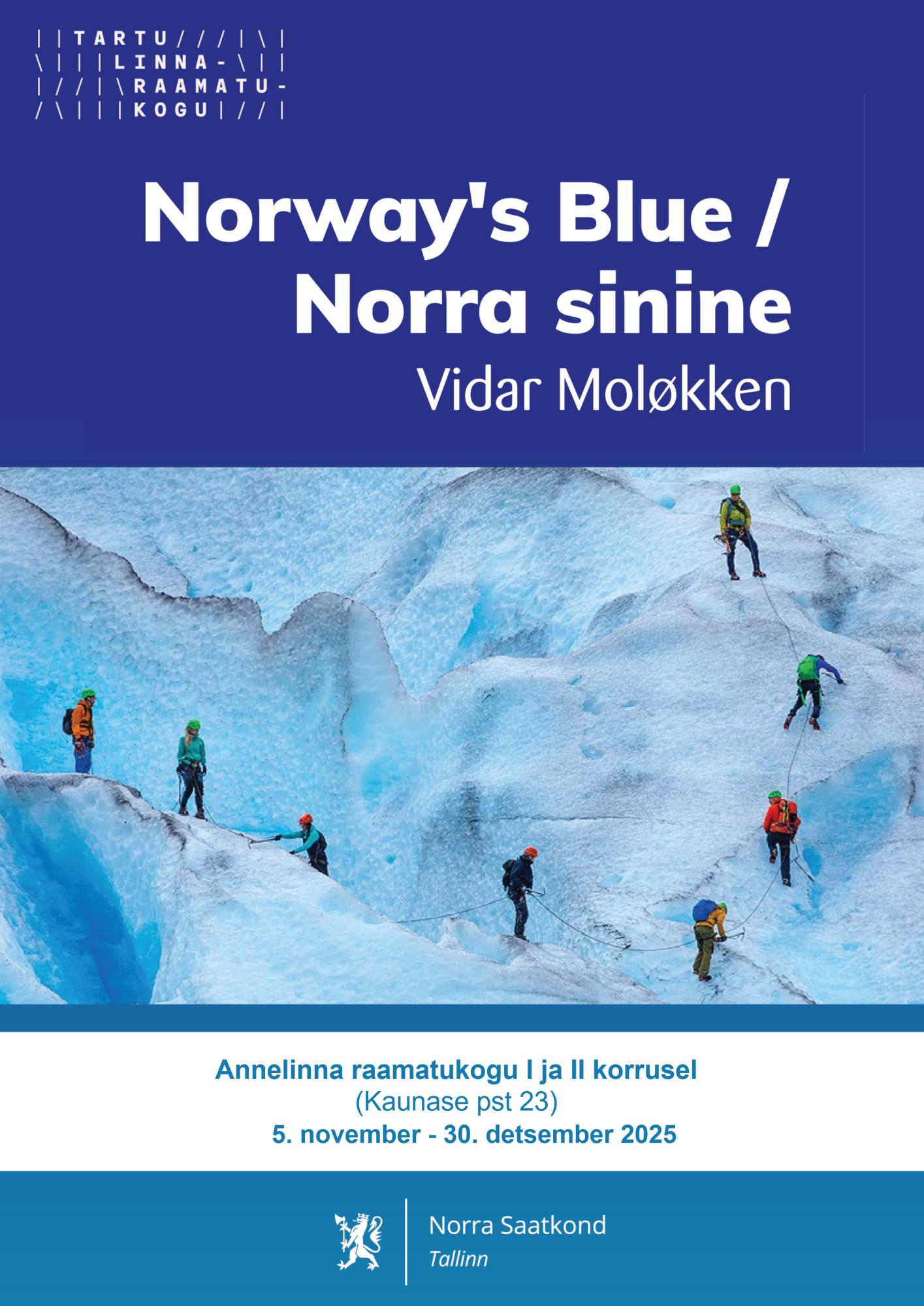 Fotonäitus „Norway’s Blue / Norra sinine“