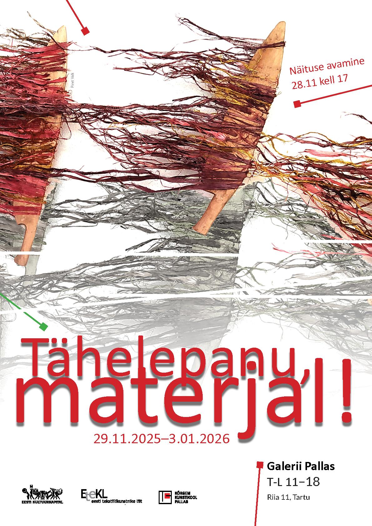 Tähelepanu, materjal! Eesti Tekstiilikunstnike Liidu aastanäitus