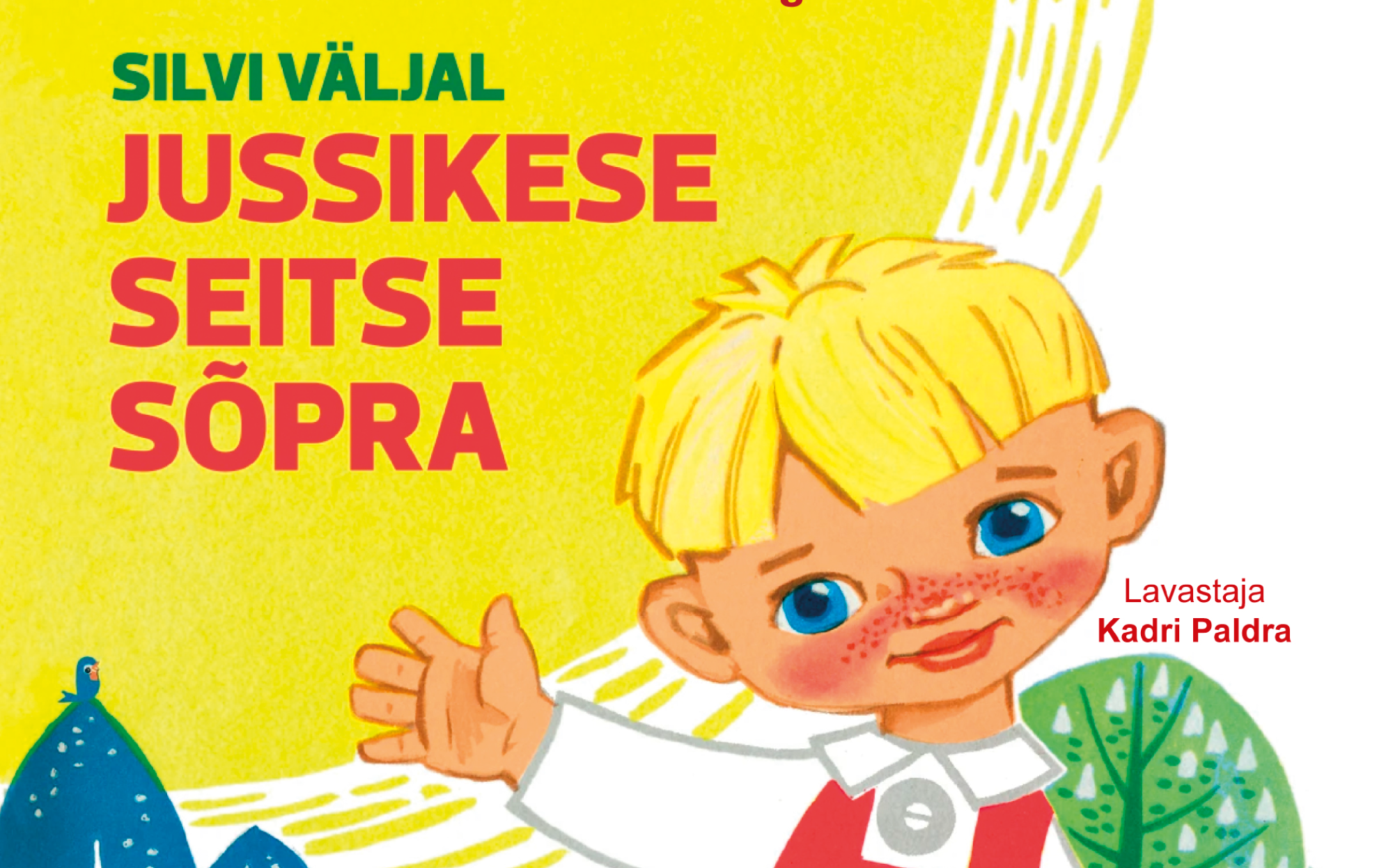 Reky: “Jussikese seitse sõpra”