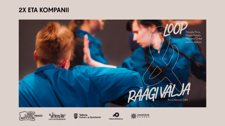 TantsuMenüü ja ETA: “Räägi välja” ja “Loop”