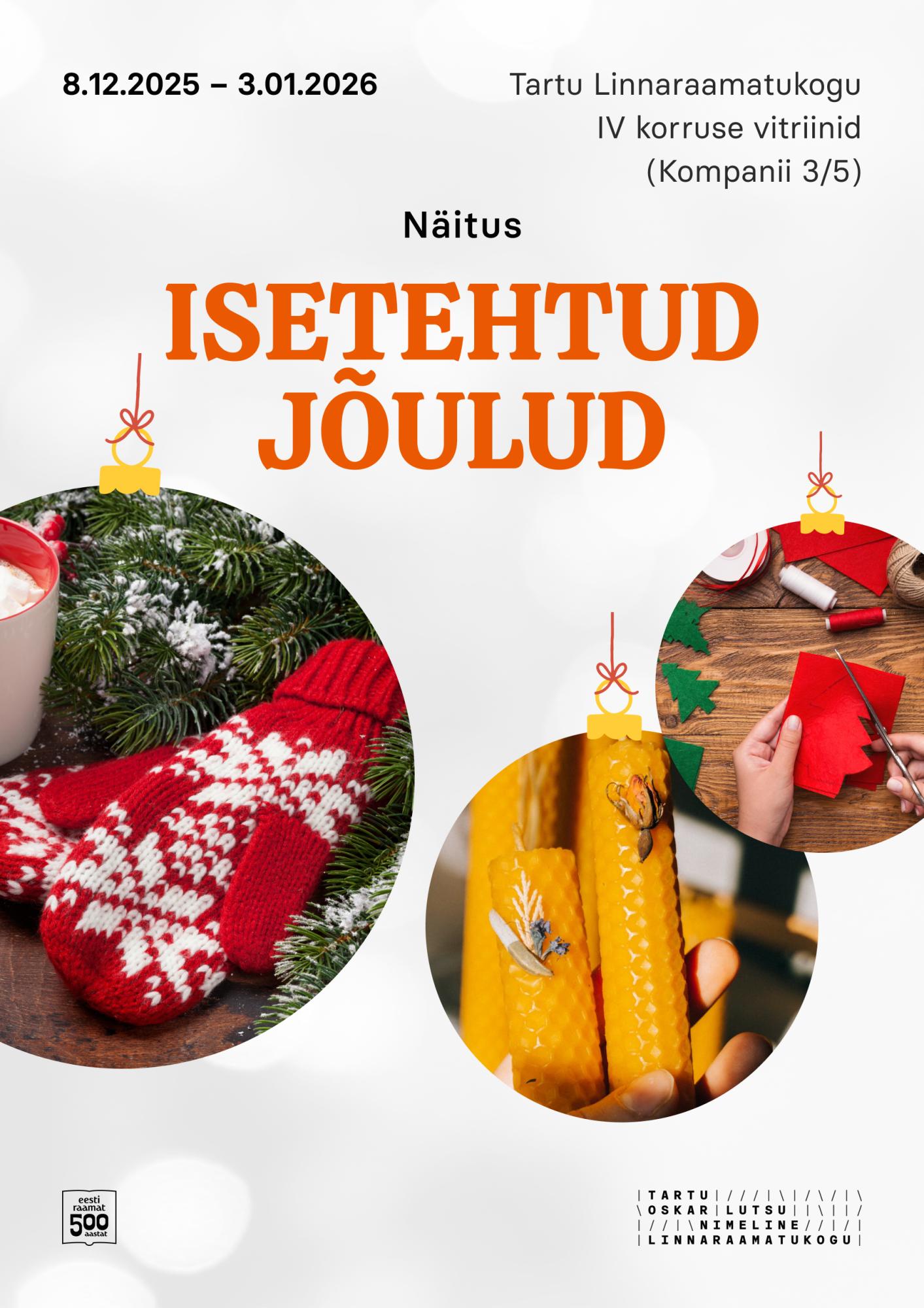 Näitus “Isetehtud jõulud”