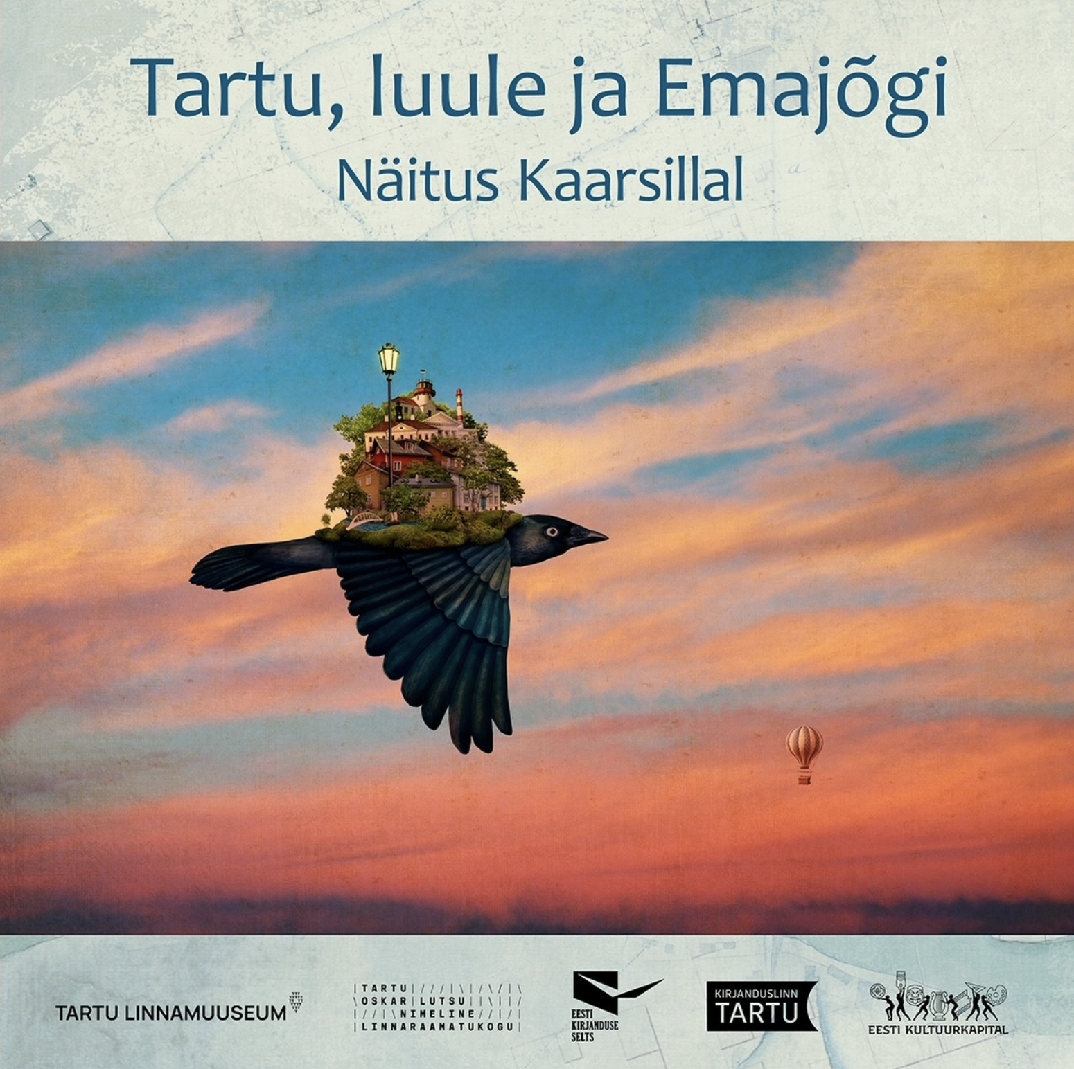 Näitus “Sine qua non – Tartu, luule ja Emajõgi”