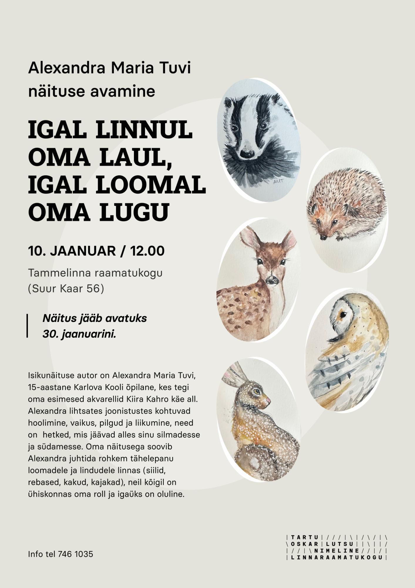 Näitus “Igal linnul oma laul, igal loomal oma lugu”