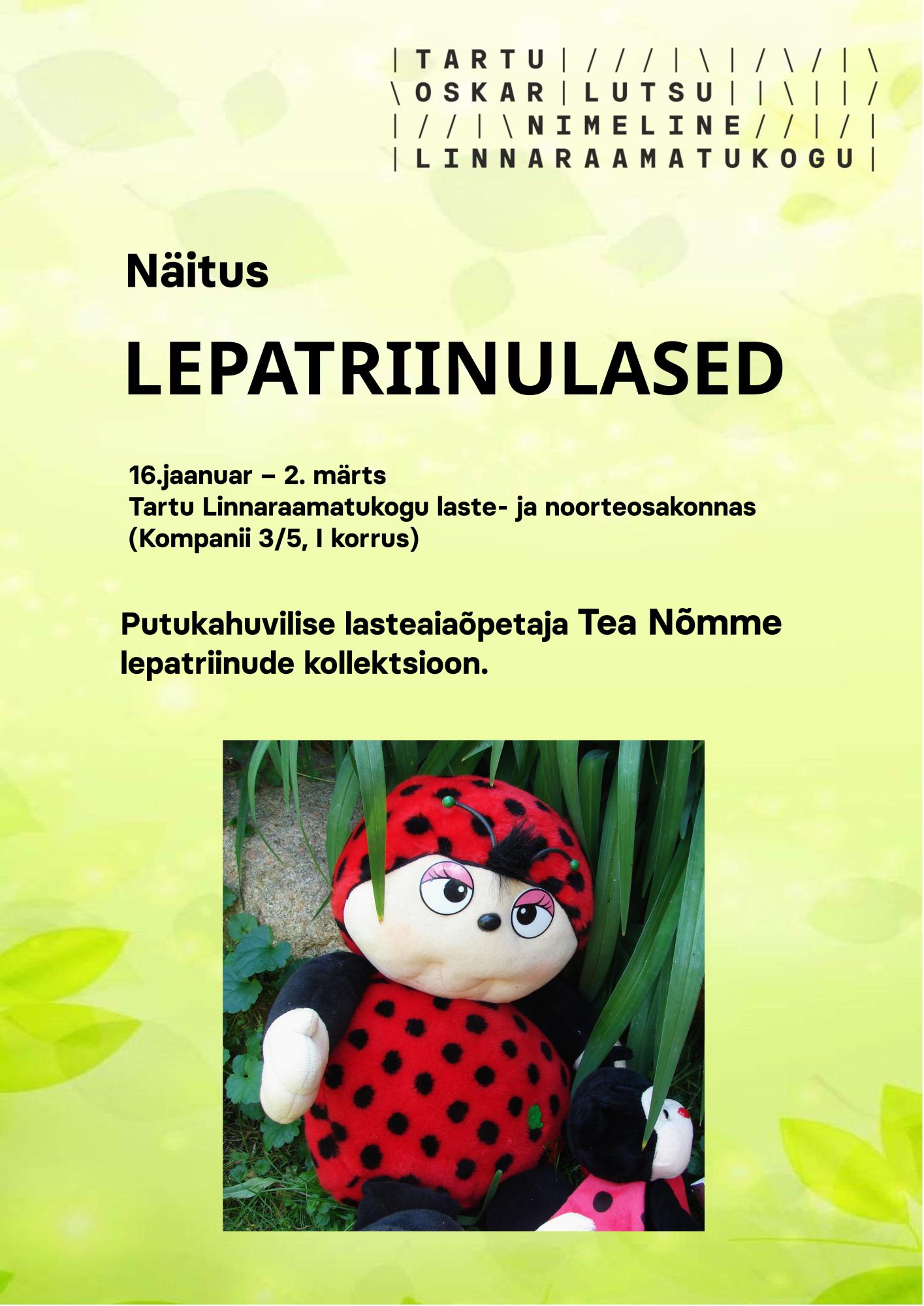 Näitus “Lepatriinulased”