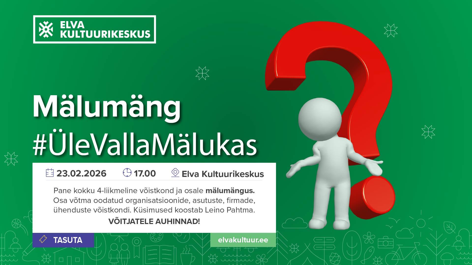 Mälumäng #ÜleVallaMälukas