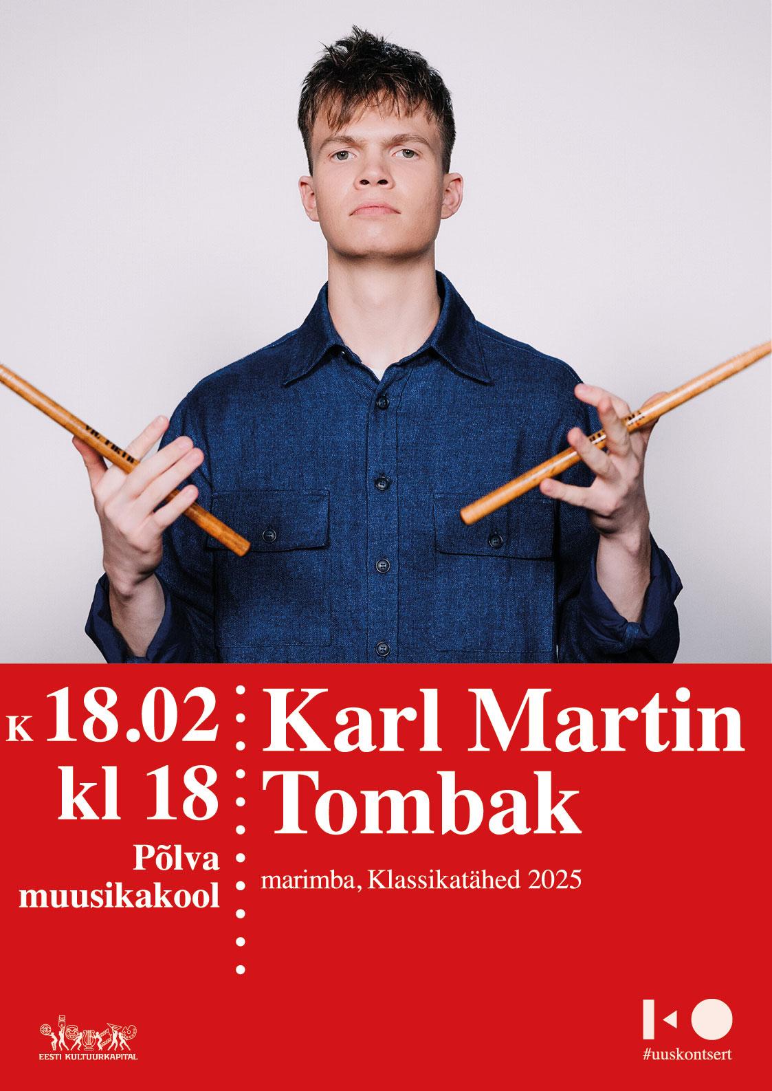 Kontsert: Karl Martin Tombak marimbal