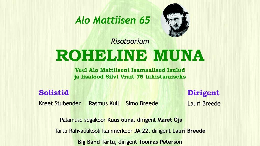 Alo Mattiisen 65 – risotoorium Roheline muna