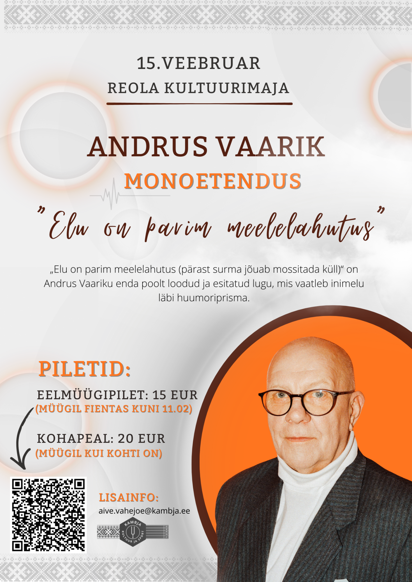 Andrus Vaariku monolavastus „Elu on parim meelelahutus“