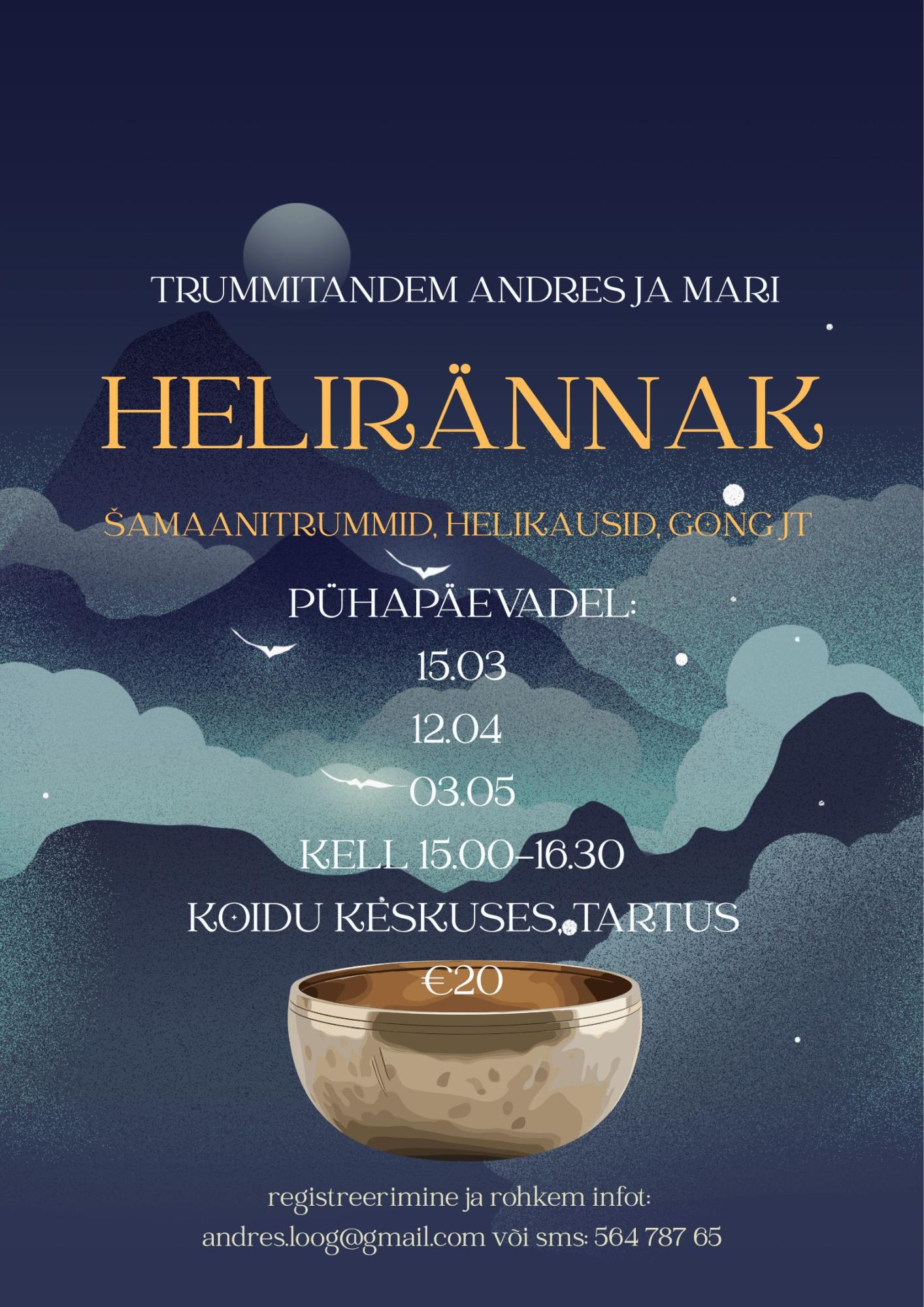 Helirännak šamaanitrummide, helikausside, gongi ja hääle kõlas