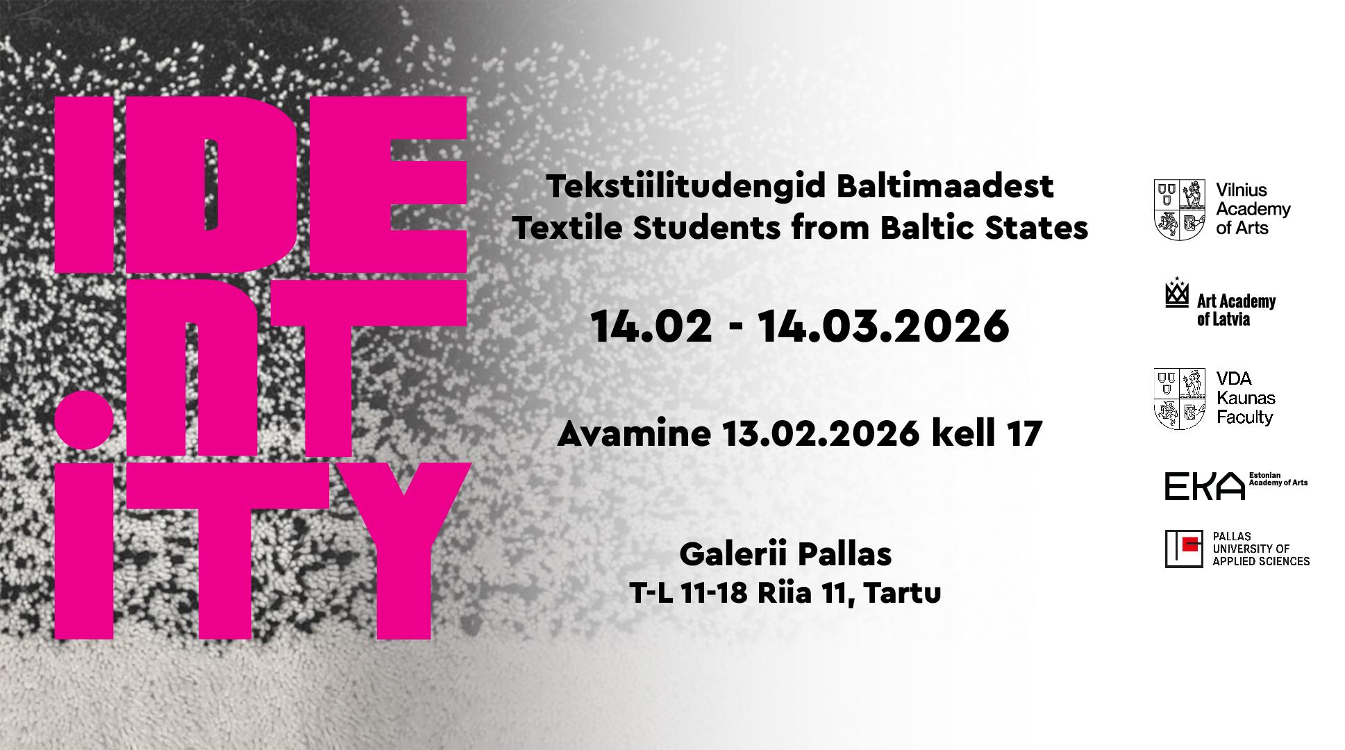 Rahvusvaheline tekstiilitudengite näitus IDENTITY