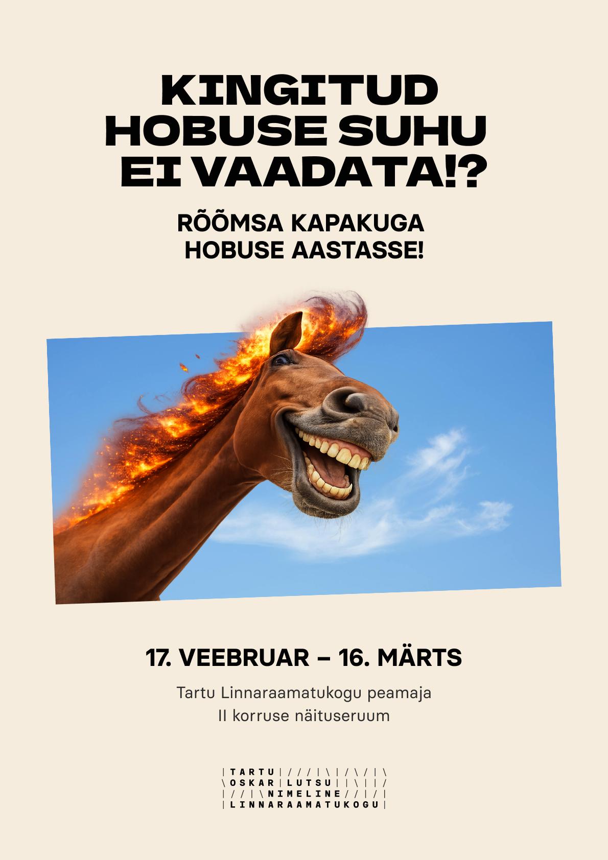 Hobuseaasta näitus: “Kingitud hobuse suhu ei vaadata!?”