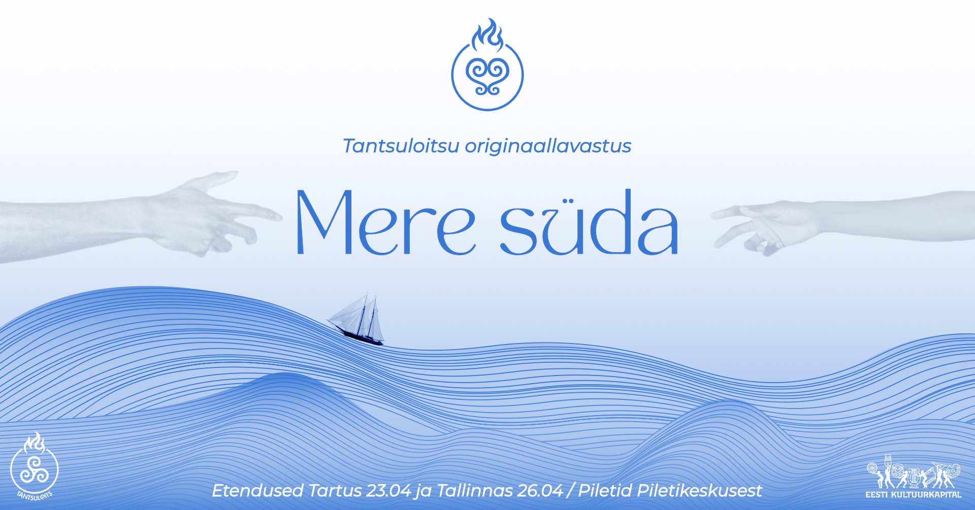 Tantsulavastus “Mere süda”