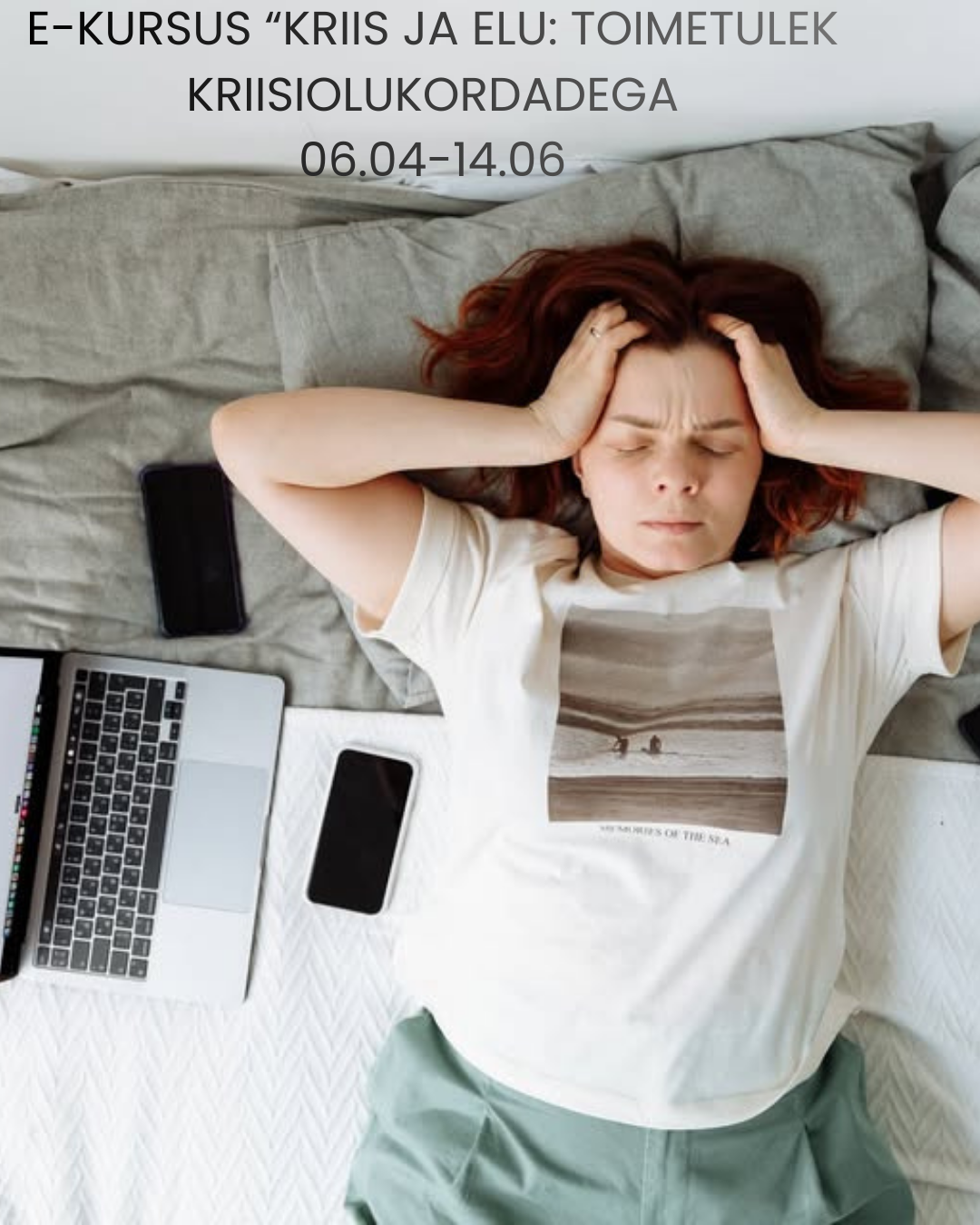 E-kursus “Kriis ja elu: toimetulek kriisiolukordadega”