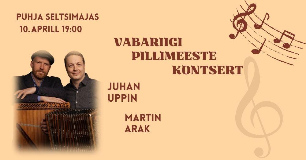 Vabariigi Pillimeeste kontsert – Juhan Uppin ja Martin Arak