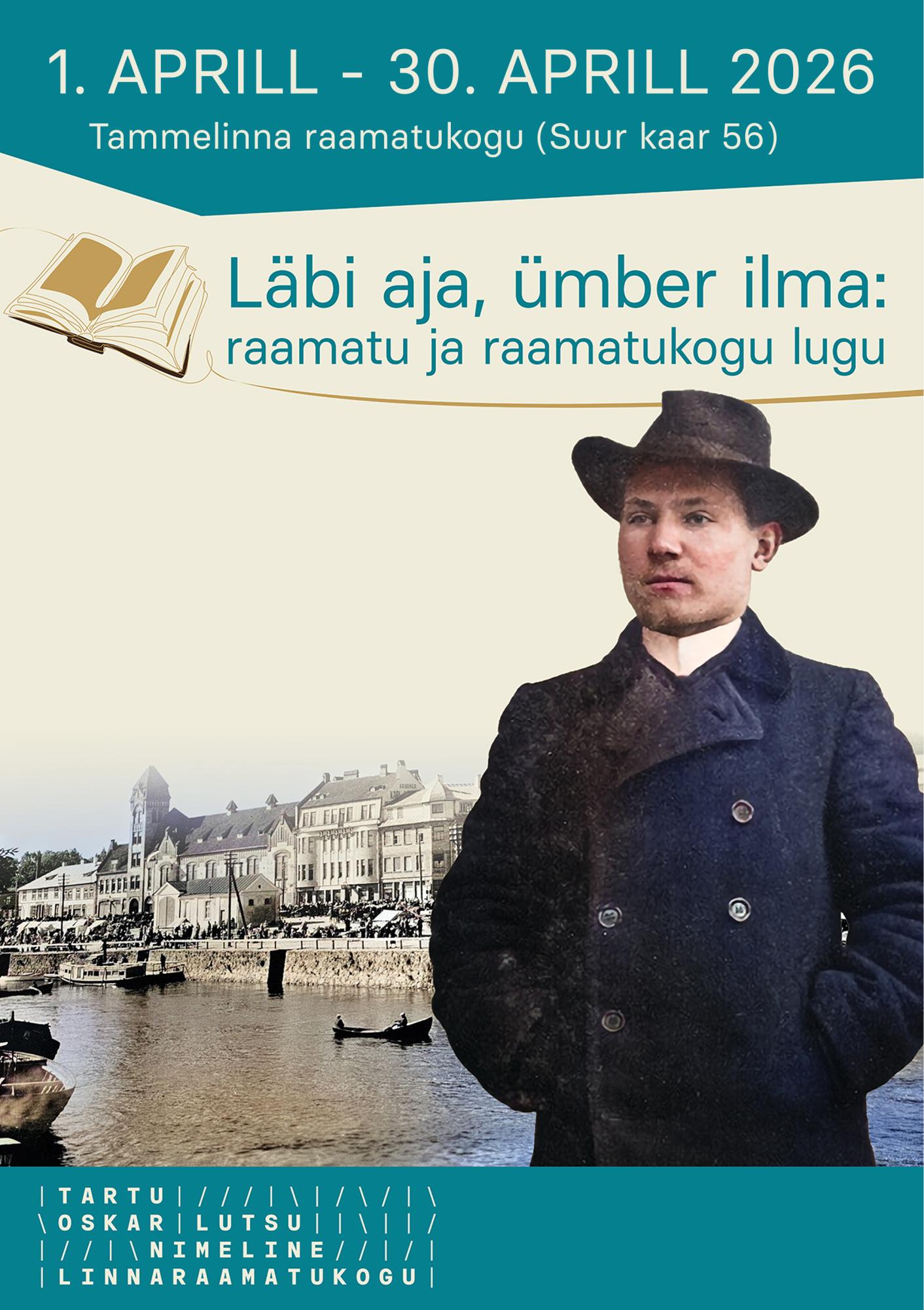 Näitus “Läbi aja, ümber ilma: raamatu ja raamatukogu lugu”