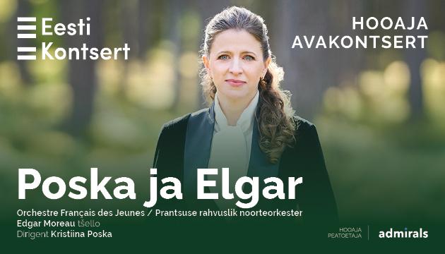 Vanemuise kontserdimaja hooaja avakontsert. Poska ja Elgar