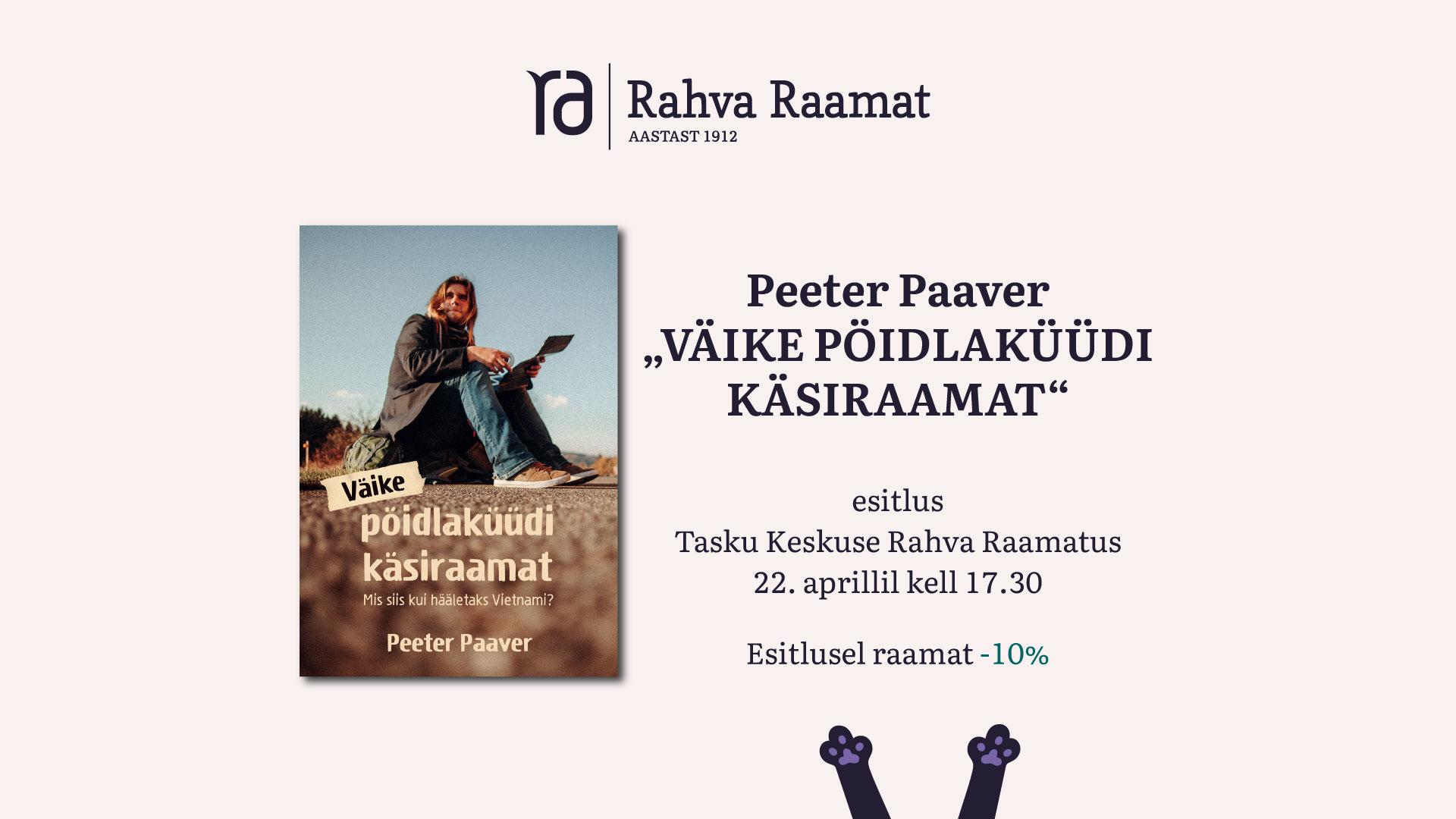 Peeter Paaveri raamatu “Väike pöidlaküüdi käsiraamat” esitlus