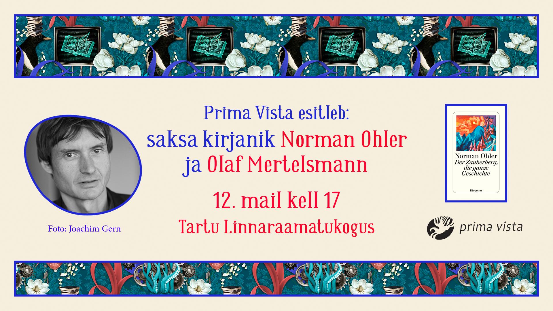 Saksa kirjaniku Norman Ohleri autoriõhtu