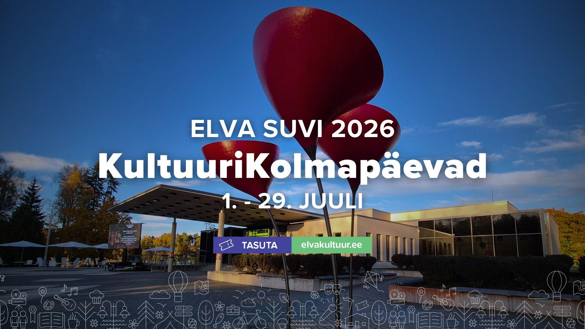 KultuuriKolmapäevad Elvas