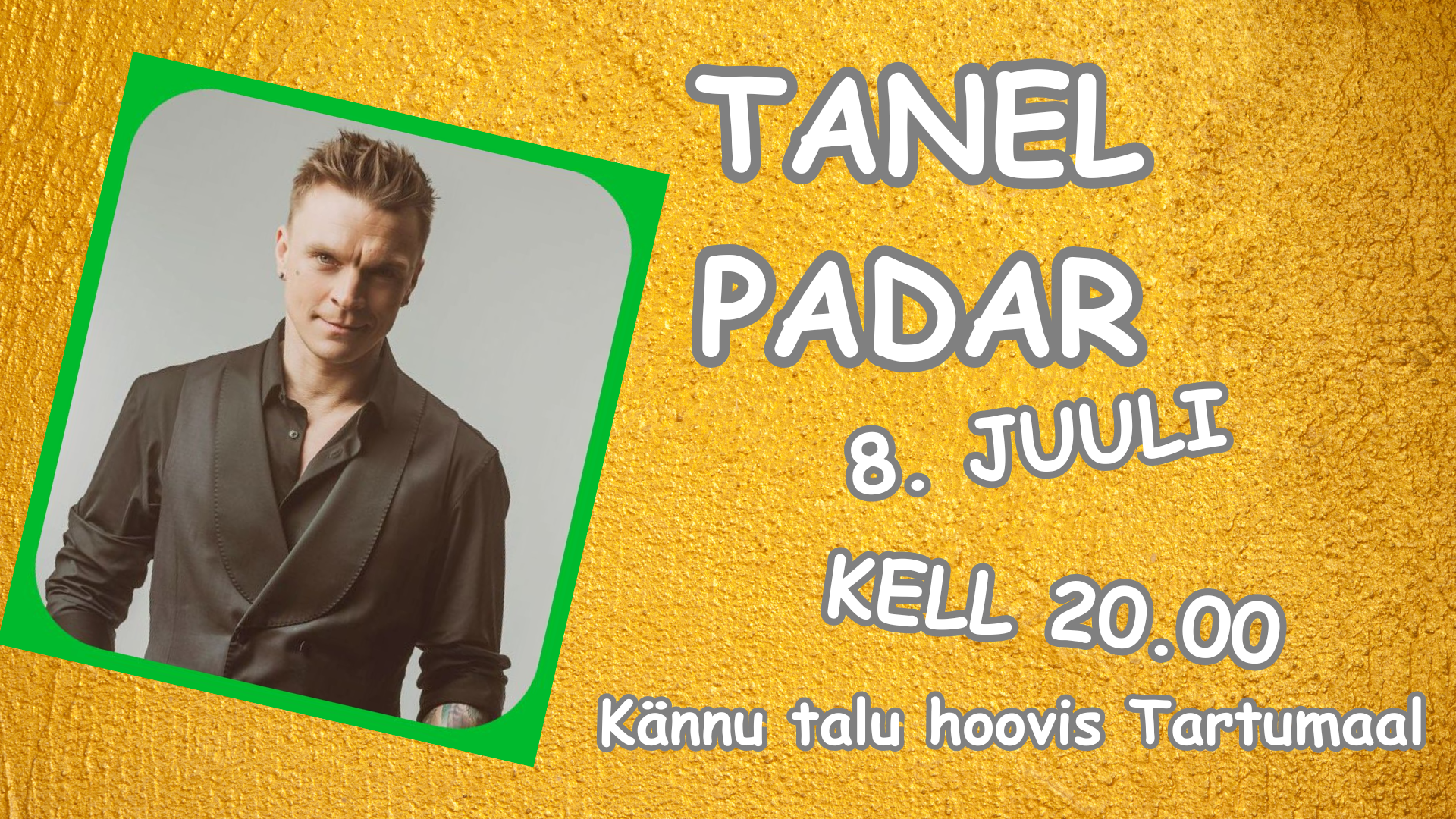 Tanel Padar – suvekontsert
