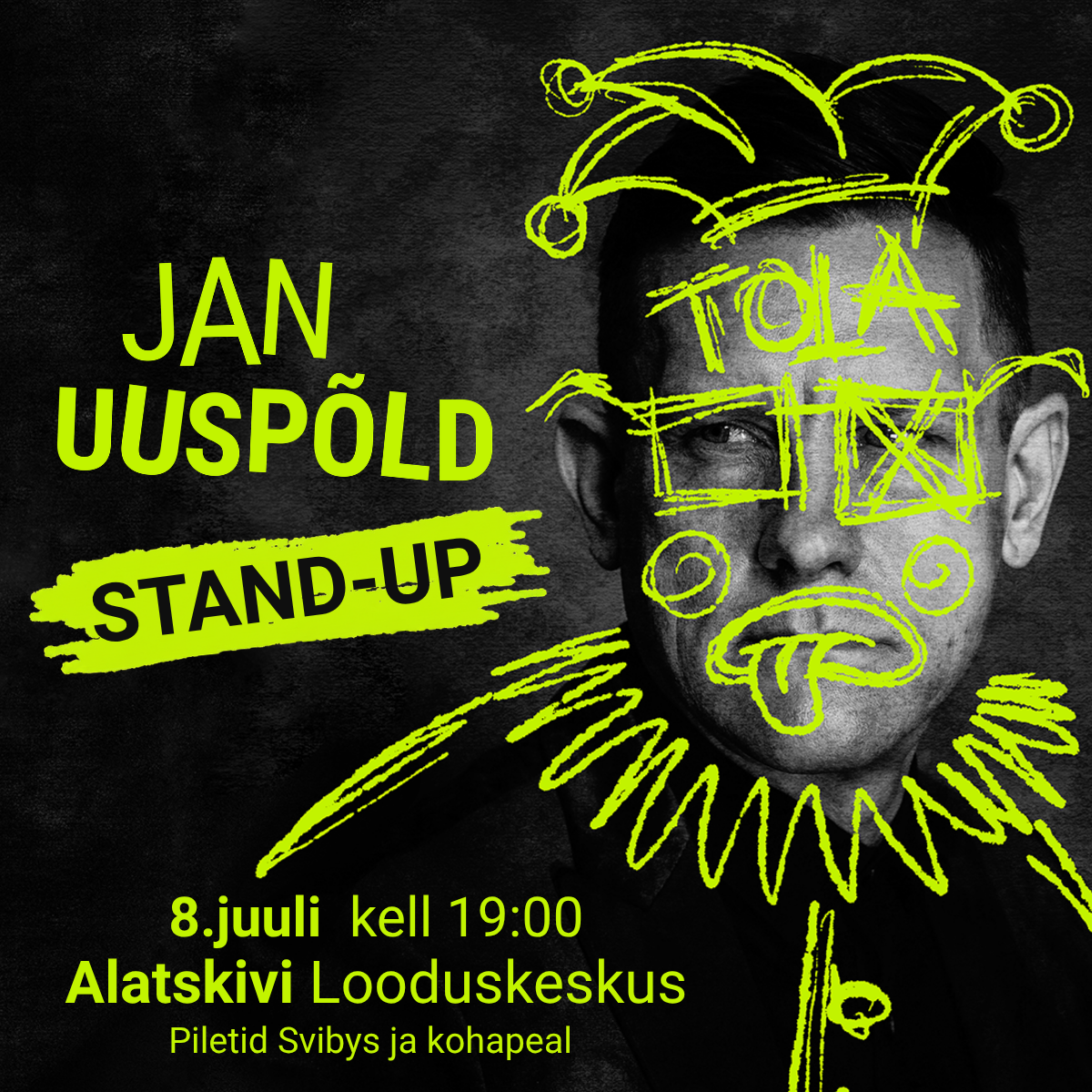 Jan Uuspõllu stand-up monoetendus