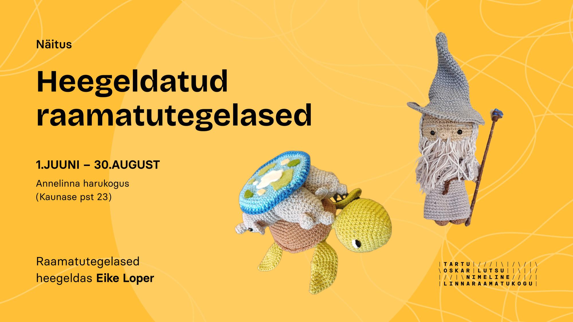 Näitus “Heegeldatud raamatutegelased”