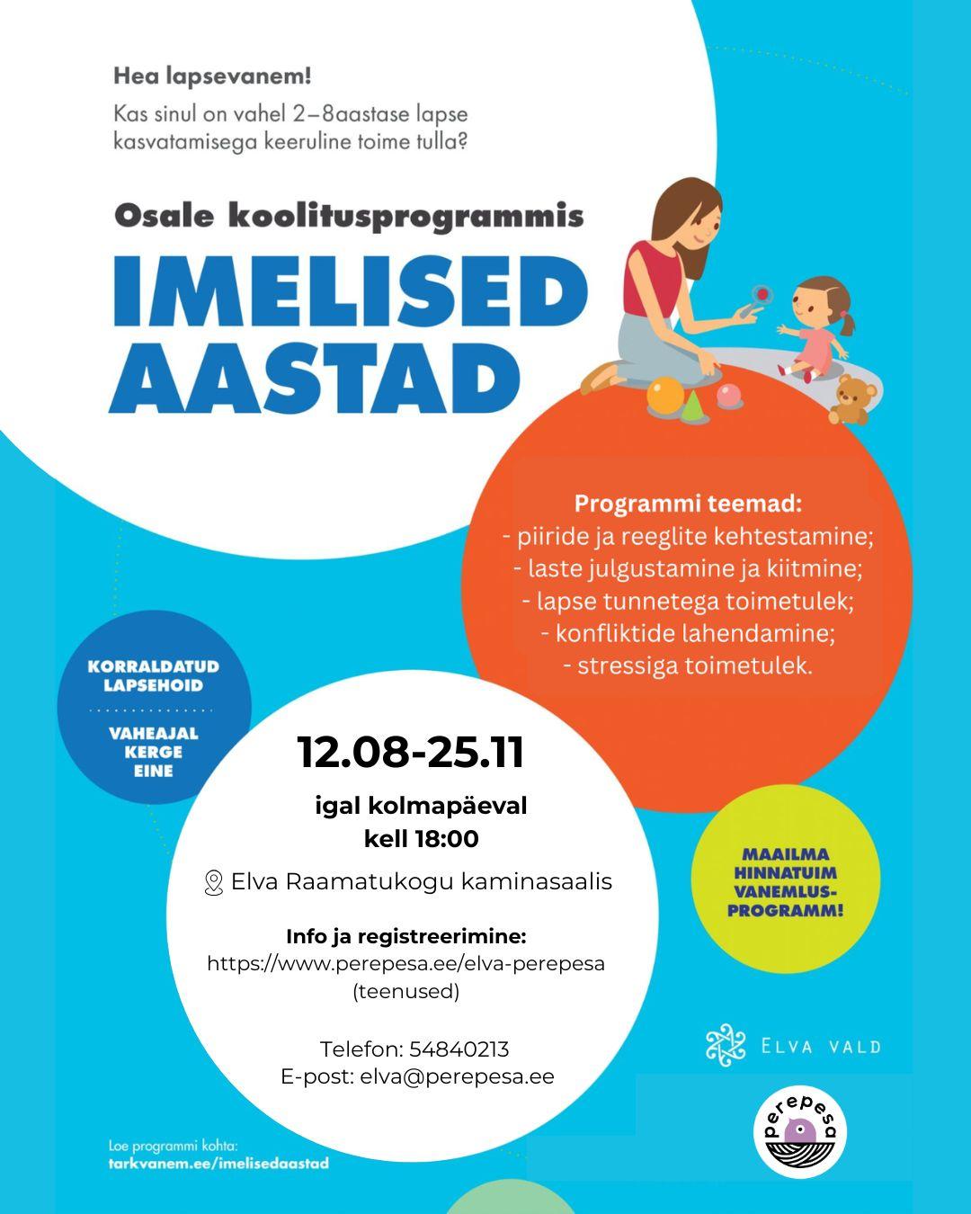 Vanemlusprogramm “Imelised aastad”