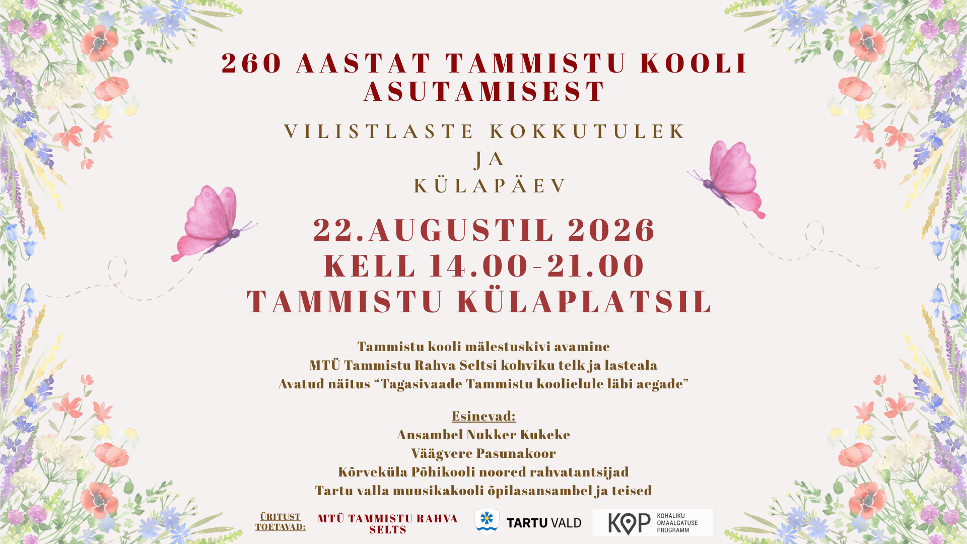 260 aastat Tammistu kooli asutamisest-vilistlaste kokkutulek ja külapäev