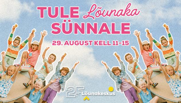 Lõunakeskuse sünnipäev