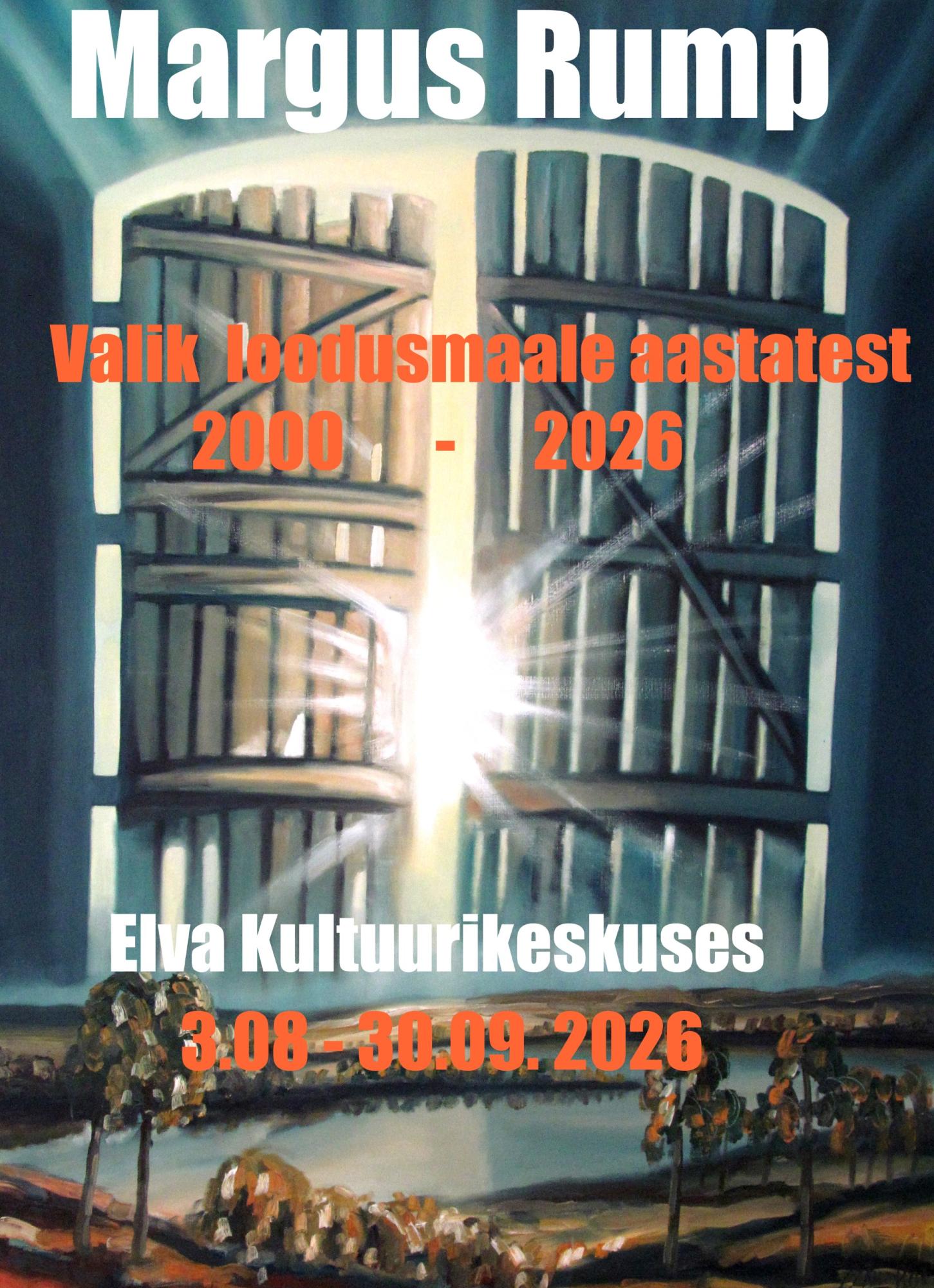 Näitus: “Valik loodusmaale aastast 2000-2026”