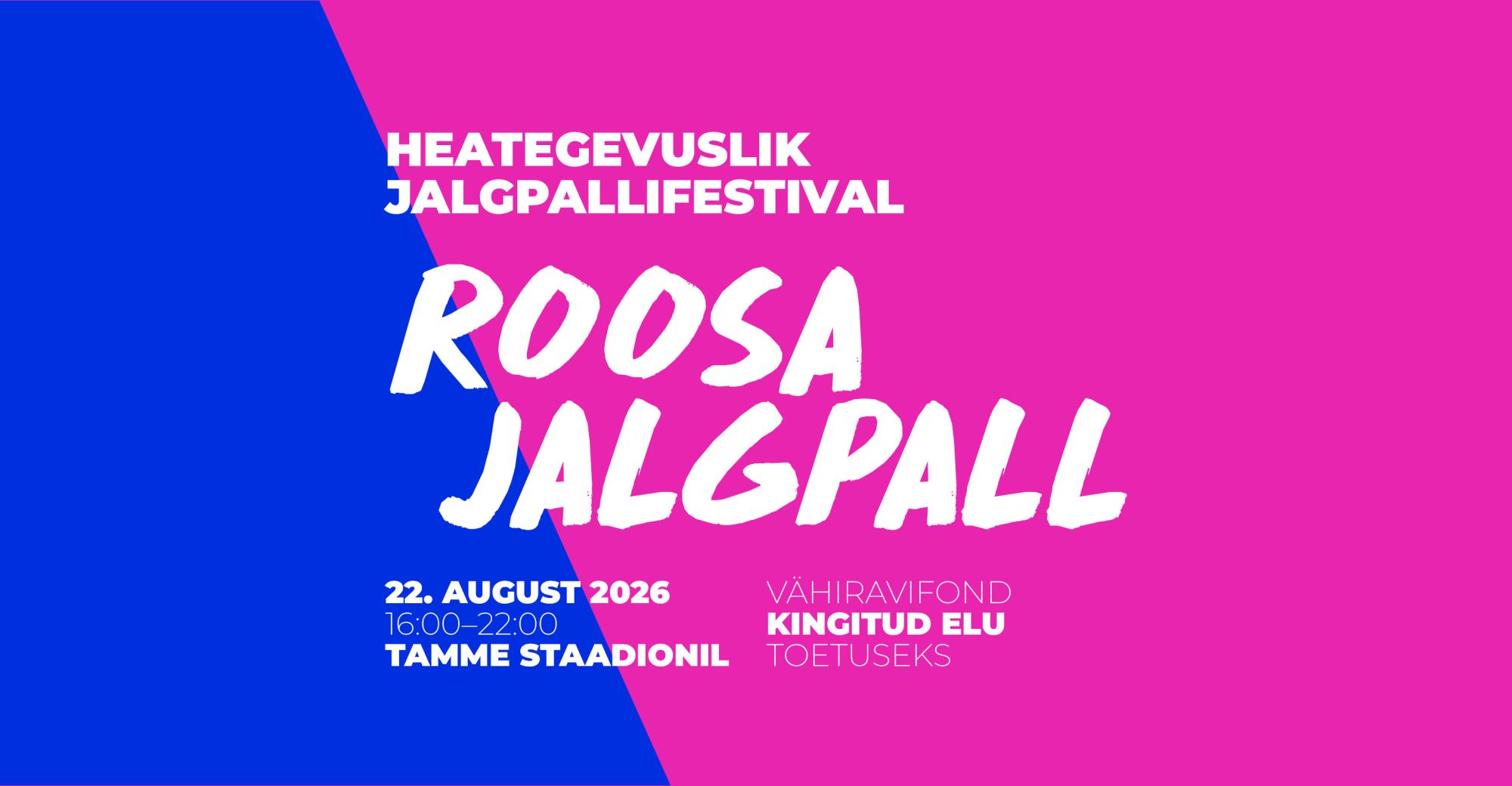 Roosa jalgpall 2026 – Toetame pereema!