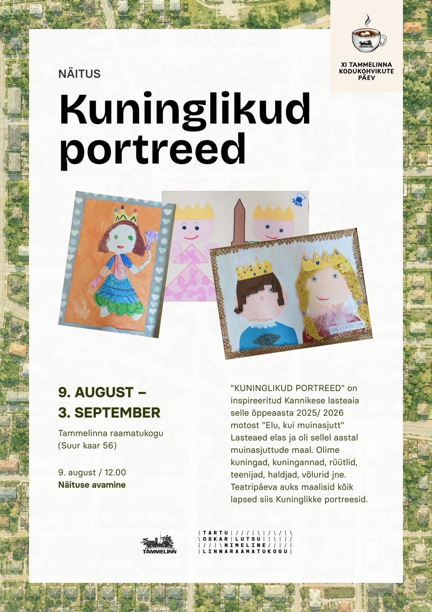 Kannikese lasteaia näitus “Kuninglikud portreed”